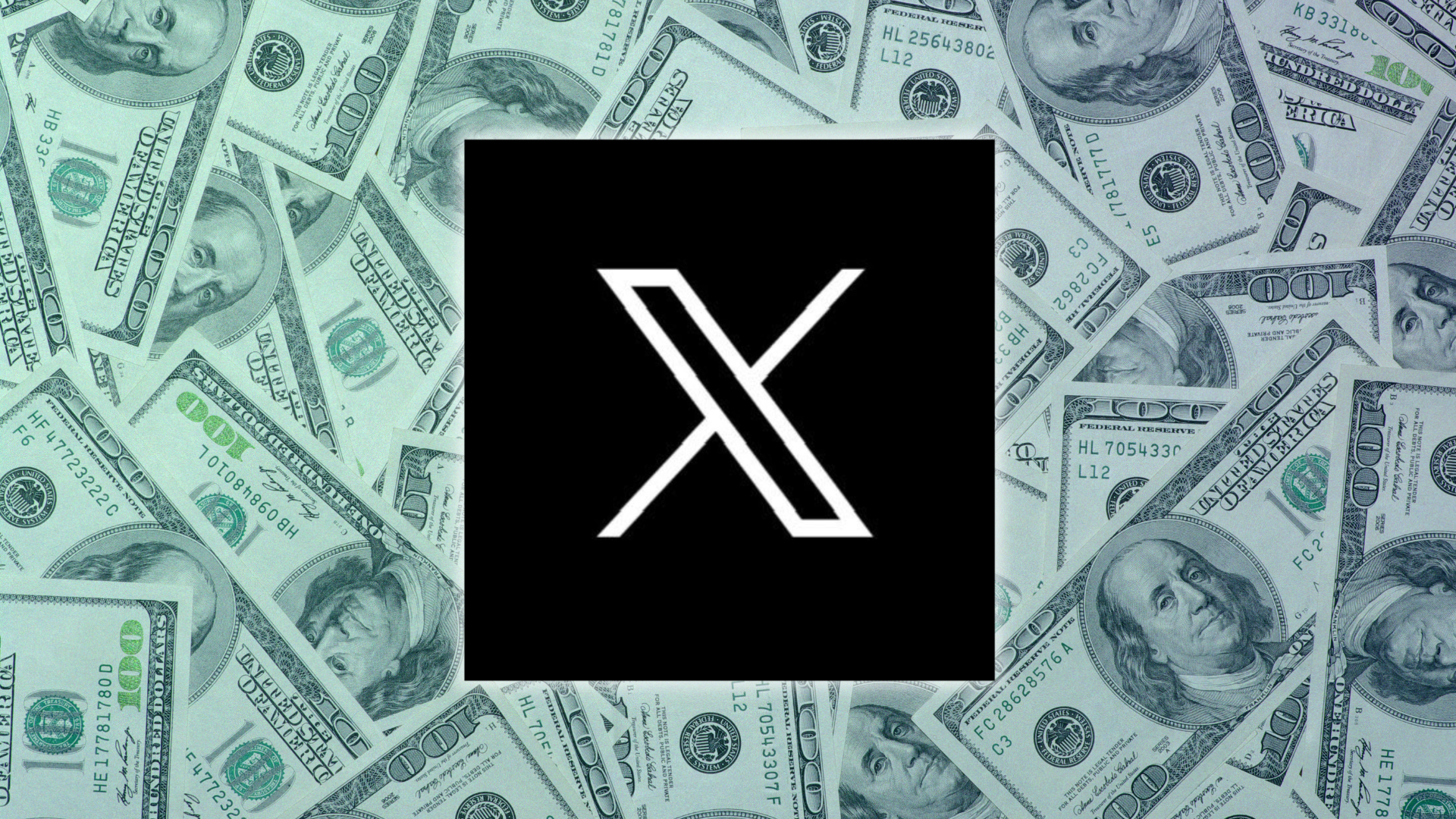 The X logo. Beneath it are $ 100 bills.
