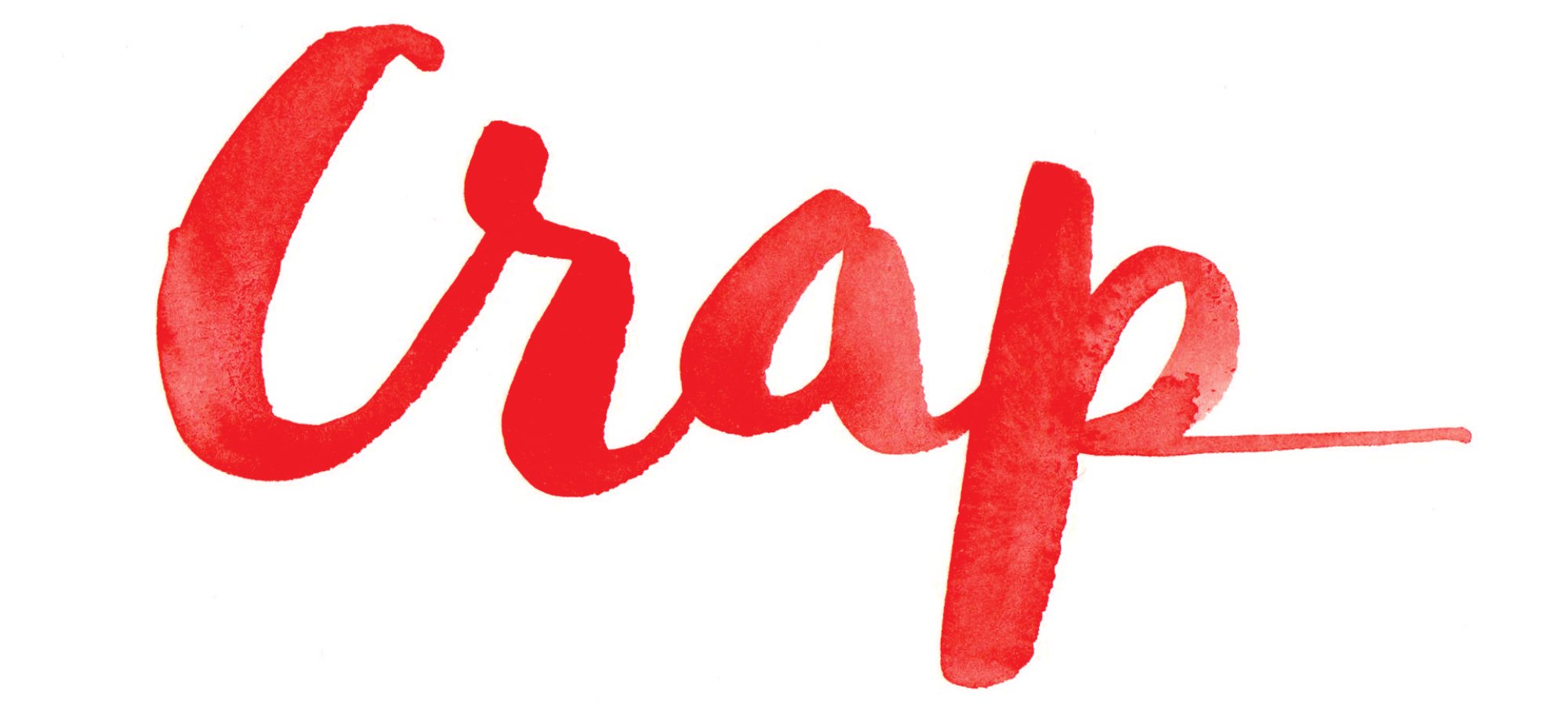 The word "crap" in red cursive lettering.