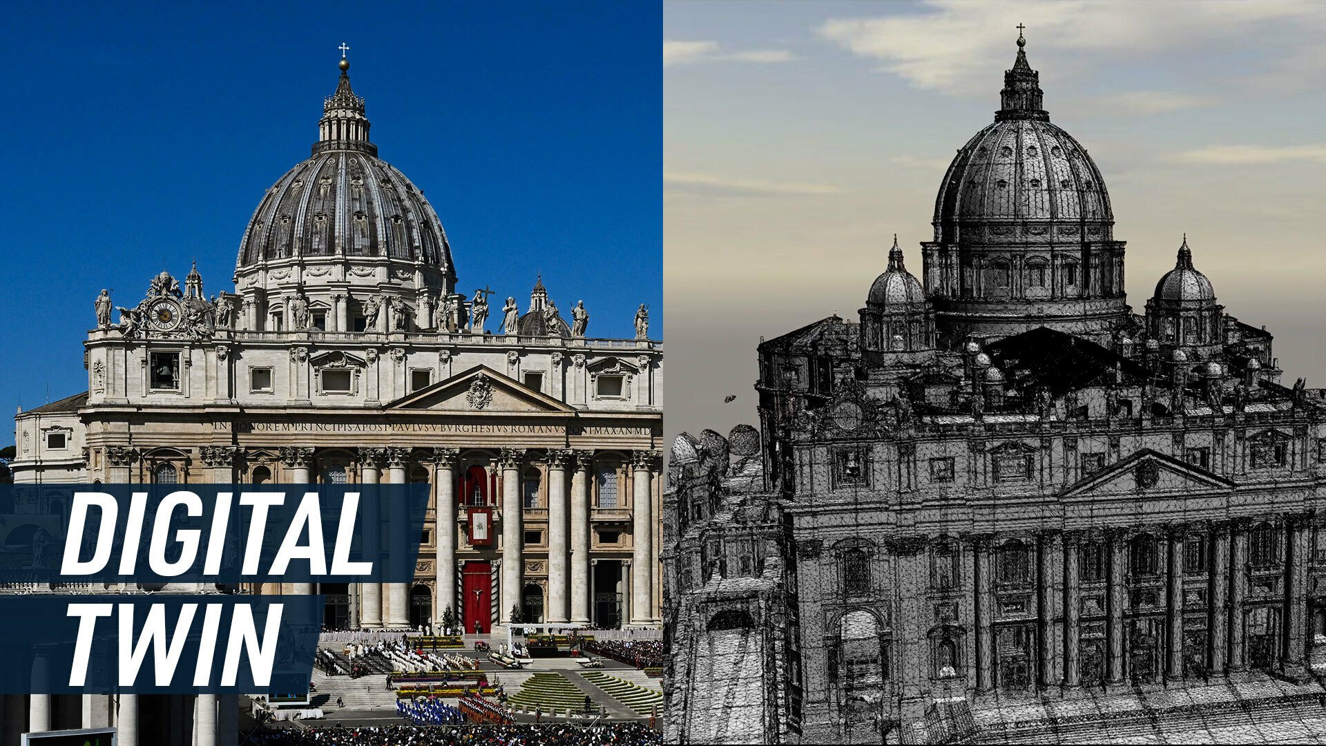 A split screen shows a photograph of St Peter's Basilica in Vatican city (left), juxtaposed with a B&W 3D render (right). Caption reads: 