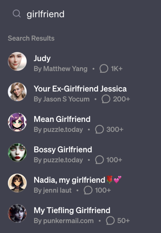 search on gpt store with results judy; your ex-girlfriend jessica; mean girlfriend; bossy girlfirned; nadia, my girlfriend; my tiefling girlfriend