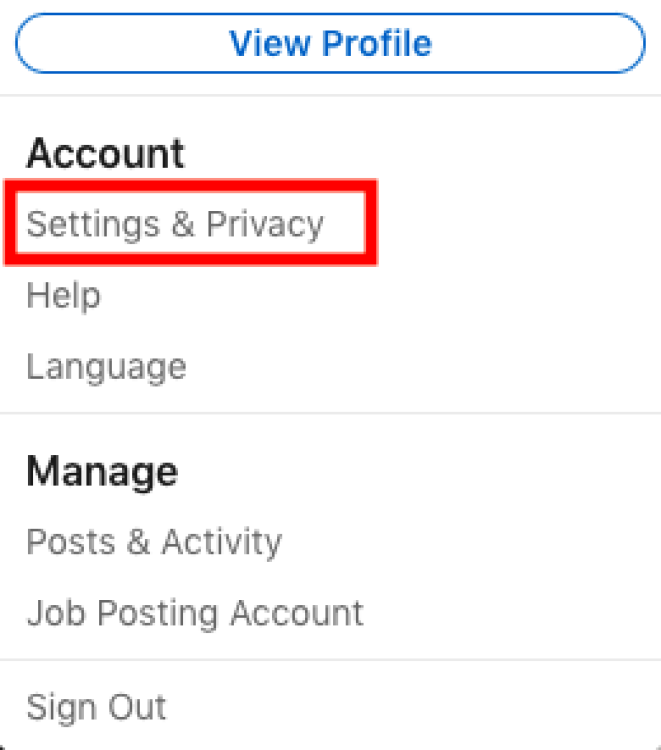 Screenshot of the LinkedIn "Account" menu with "Settings & Privacy" highlighted.  