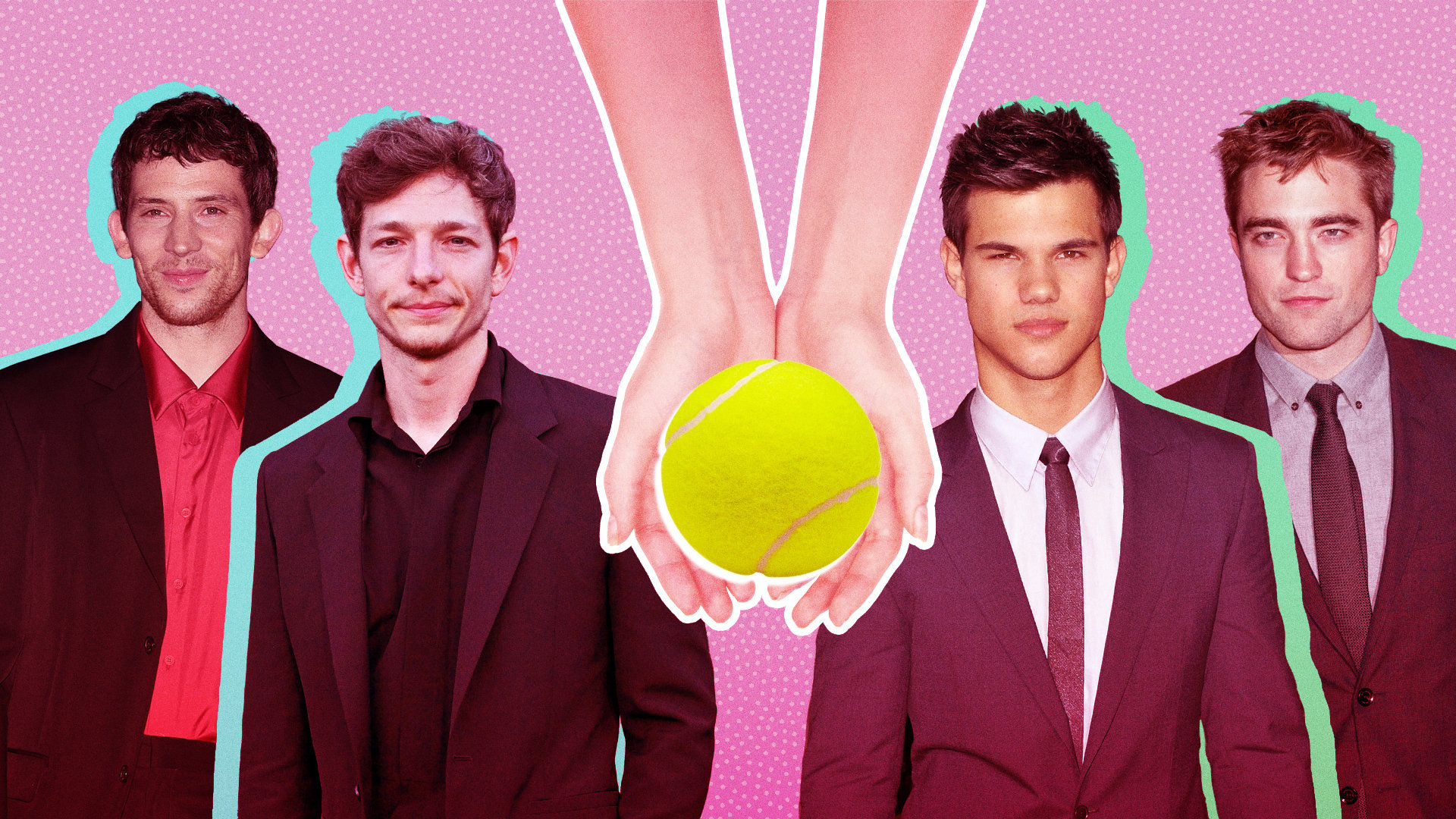 A collage of Josh O'Connor, Mike Faist, Taylor Lautner, and Robert Pattinson. A pair of hands grasp a tennis ball in the center of the image.